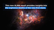 ESOcast 99 Light: ALMA odhaluje tajemství prvních hvězd (4K UHD)