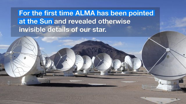 ESOcast 92 "in pillole": ALMA inizia le osservazioni del Sole