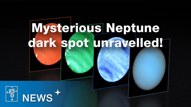 La mystérieuse tache sombre de Neptune détectée depuis la Terre (ESOcast 265 Light)
